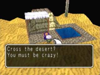 Cross the desert?