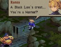 [Olan rides up to Ramza.] Ramza