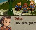 [Delita steps closer to Algus.] Delita